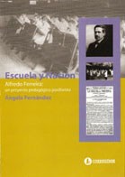 Papel Escuela Y Nacion. Alfredo Ferreira: Un Proyecto Pe 1A.Ed