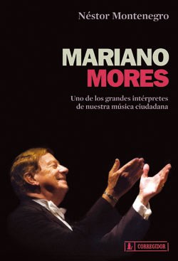 Papel Mariano Mores. Uno De Los Grandes Interpretes De Nu 1A.Ed