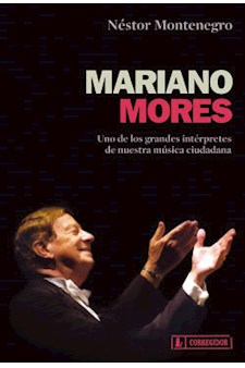 Papel Mariano Mores. Uno De Los Grandes Interpretes De Nu 1A.Ed