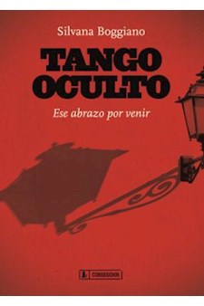 Papel Tango Oculto, Ese Abrazo Por Venir