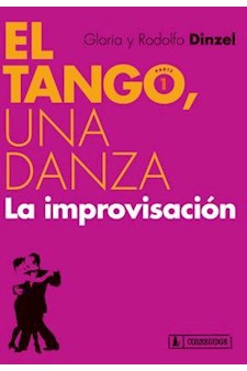 Papel El Tango: Una Danza. La Improvisacion 1A