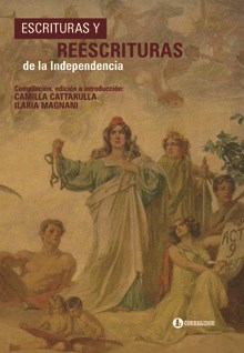 Papel Escrituras Y Reescrituras De La Independencia 1A.Ed