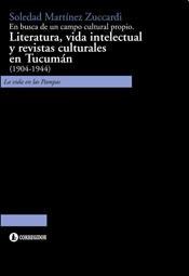 Papel En Busca De Un Campo Cultural Propio: Literatura, 1A.Ed