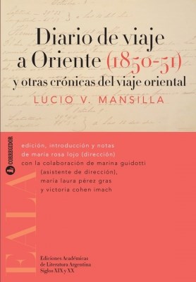 Papel Diario De Viaje A Oriente (1850-51) Y Otras Cronic 1A.Ed