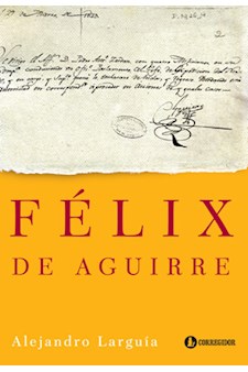 Papel Félix De Aguirre