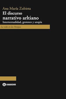Papel El Discurso Narrativo Arltiano. Intertextualidad, 1A.Ed
