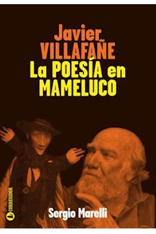 Papel Javier Villafañe. La Poesia En Mameluco 1A.Ed