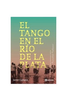 Papel El Tango En El Rio De La Plata
