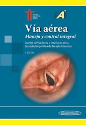 Papel Vía Aérea. Manejo Y Control Integral Ed.2º