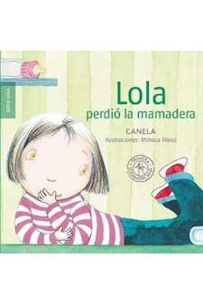 Papel Lola Perdio La Mamadera