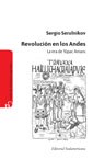 Papel Revolucion En Los Andes - La Era De Túpac Amaru