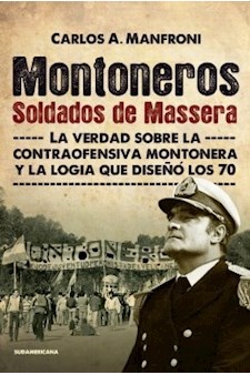 Papel Montoneros, Soldados De Massera