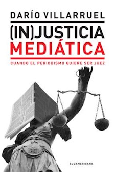 Papel (In)Justicia Mediatica