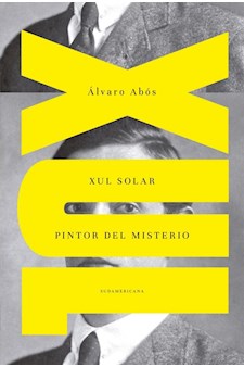 Papel Xul Solar. Pintor Del Misterio  (Ed Actualizada 2017)