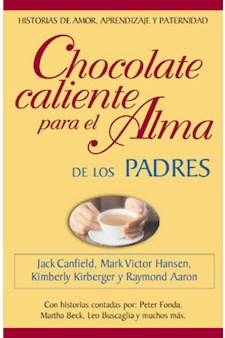Papel Chocolate Caliente Para El Alma De Los Padres
