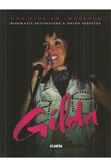 Papel Gilda Una Vida En Imágenes