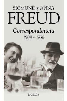 Papel Sigmund Y Anna Freud. Correspondencia 19041938