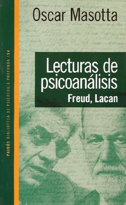 Papel Las Lecturas De Psicoanálisis Freud, Lacan