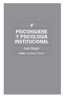 Papel Psicohigiene Y Psicología Institucional