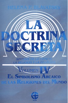 Papel Doctrina Secreta. Tomo 4, La