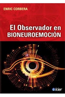 Papel Observador En Bioneuroemocion, El