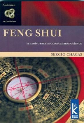  Feng Shui  El Camino Para Impulsar Cambios