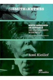Papel De Smith A Keynes - Siete Lecciones De Historia Del Pensamiento Económico