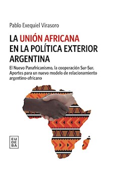 Papel La Unión Africana En La Política Exterior Argentina
