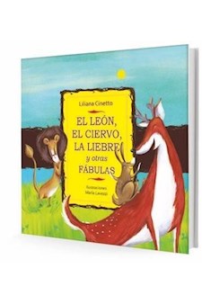 Papel El León, El Ciervo Y La Liebre Y Otras Fábulas