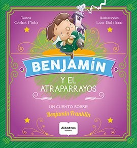Papel Benjamin Y El Atraparrayos