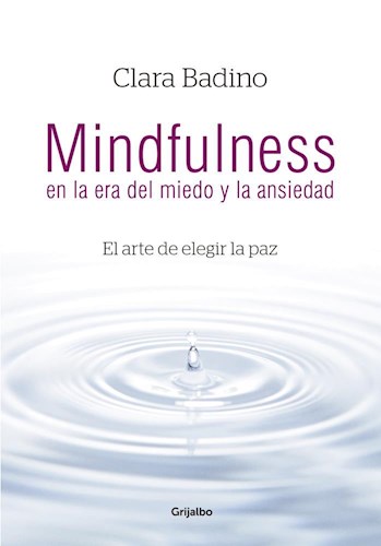 Papel Mindfulness En La Era Del Miedo Y La...