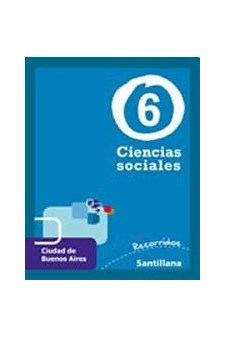 Papel Ciencias Sociales 6 Caba Serie Recorridos 2011