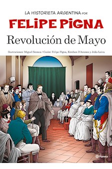 Papel La Historieta Argentina - La Revolución De Mayo