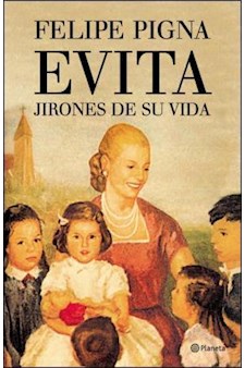 Papel Evita. Jirones De Su Vida