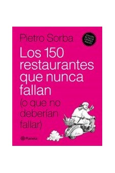 Papel Los 150 Restaurantes Que Nunca Fallan