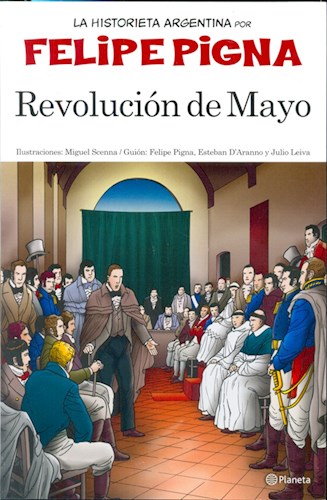Papel Revolución De Mayo - La Historia En Historieta