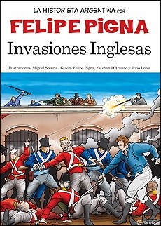Papel Invasiones Inglesas  - La Historia En Historieta
