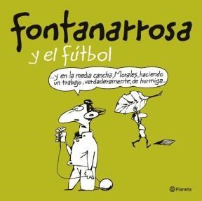 Papel Fontanarrosa Y El Fútbol