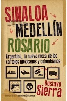 Papel Sinaloa-Medellín-Rosario