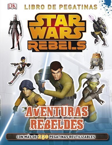Papel Star Wars Rebels. Aventuras Rebeldes. Stickers