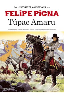Papel Túpac Amaru - La Historia En Historieta