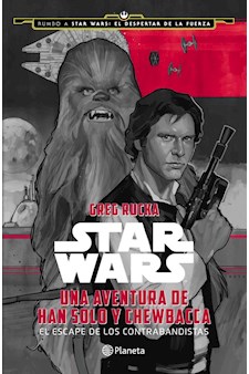 Papel Star Wars. Una Aventura De Han Solo Y Chewbacca