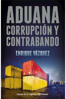 Papel Aduana  - Corrupción Y Contrabando