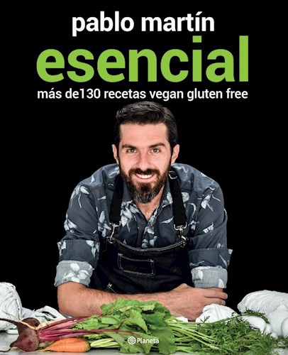 Papel Esencial - Más De 130 Recetas Vegan Gluten Free