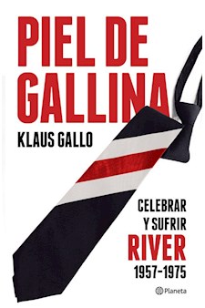 Papel Piel De Gallina  Celebrar Y Sufrir River (1957-1975)