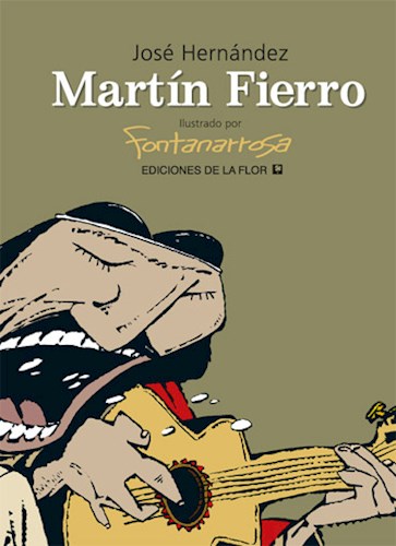 Papel Martín Fierro. Rústica  Ilustrado Por R. Fontanarrosa