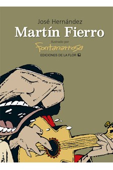 Papel Martín Fierro. Rústica  Ilustrado Por R. Fontanarrosa