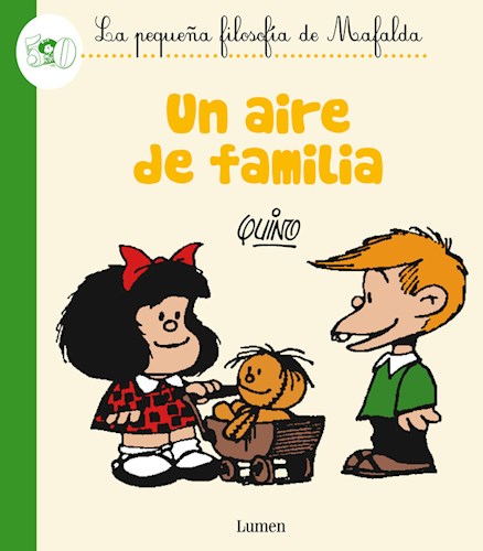 Papel Un Aire De Familia  (La Pequeña Filosofía De Mafalda)