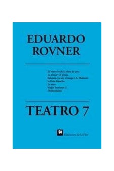 Papel Teatro 7 (El Misterio De La Obra De Arte, La Musa Y El Poeta, Señores Yo Soy El Tango, La Ñata Gauch