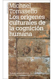 Papel Los Orígenes Culturales De La Cognición Humana